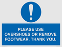 please-use-overshoes-or-remove-footwear-thank-you~